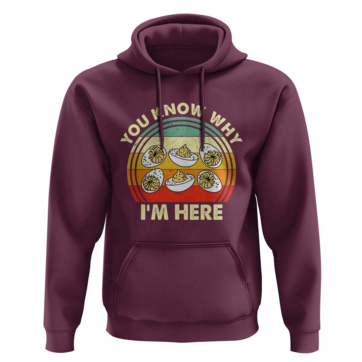 Funny Thanksgiving Deviled Eggs Hoodie You Know Why I Am Here Easter Day - Wonder Print Shop