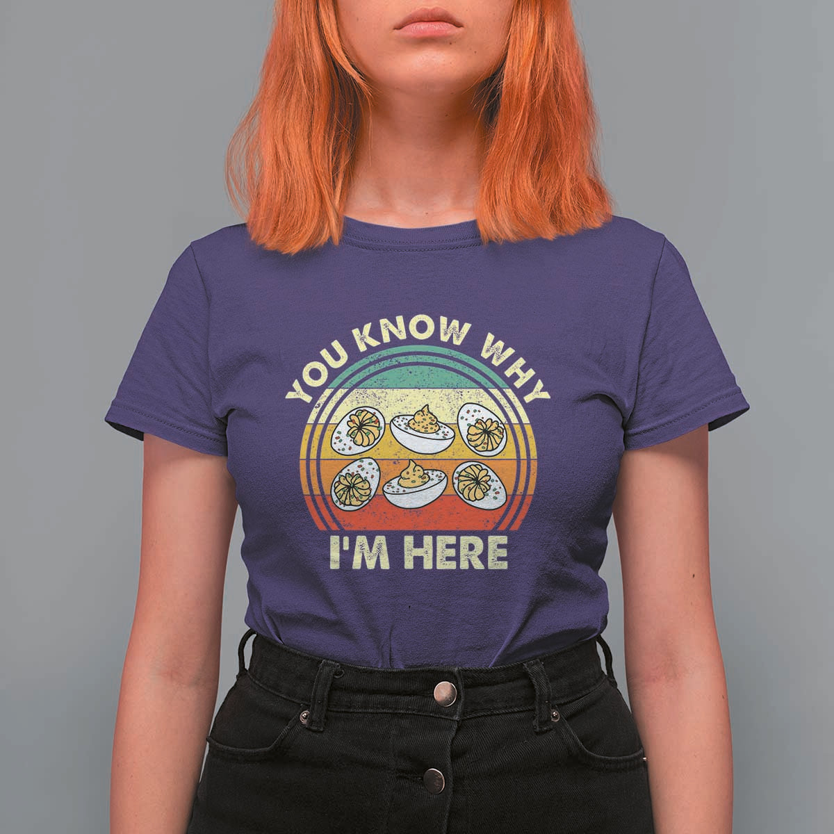 Funny Thanksgiving Deviled Eggs T Shirt For Women You Know Why I Am Here Easter Day - Wonder Print Shop