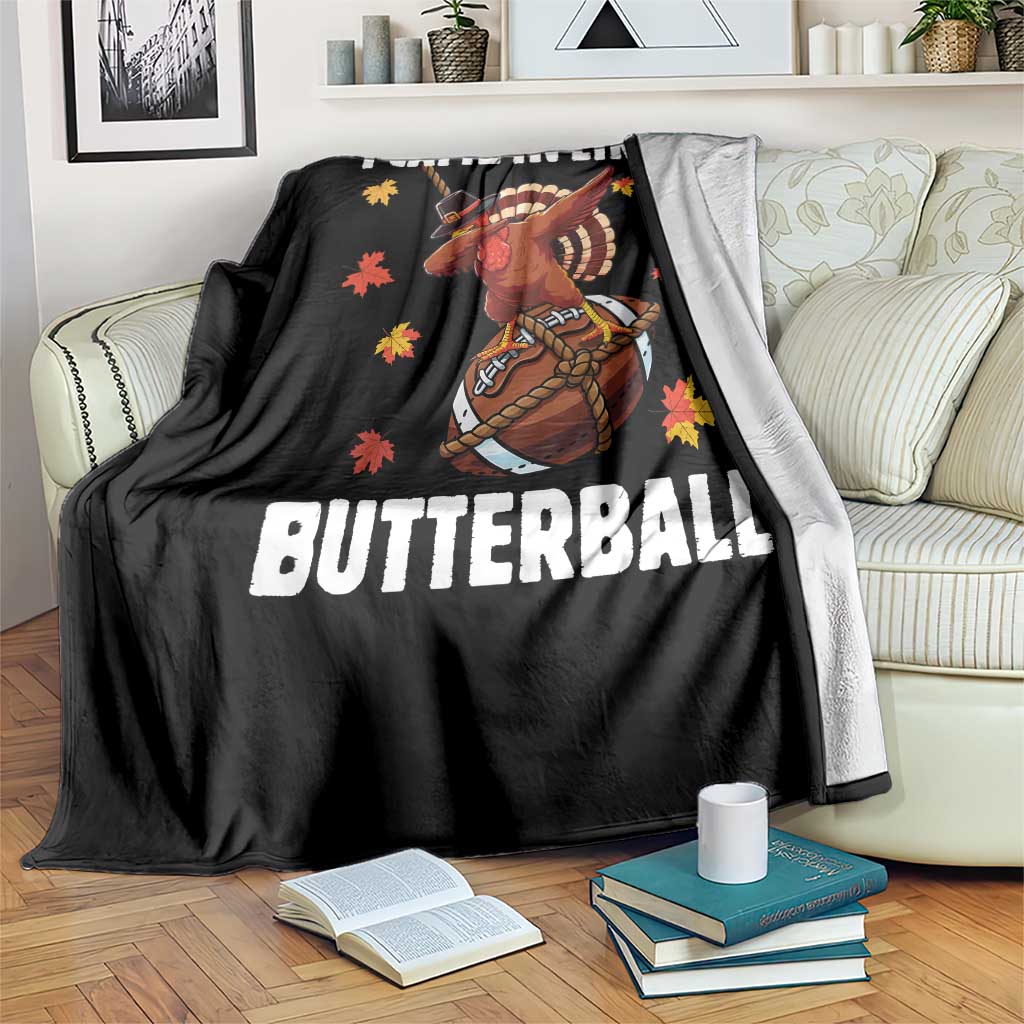 Funny I Came In Like A Butterball Throw Blanket Thanksgiving Dabbing Turkey - Wonder Print Shop
