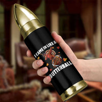 Funny I Came In Like A Butterball Bullet Tumbler Thanksgiving Dabbing Turkey - Wonder Print Shop