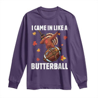 Funny I Came In Like A Butterball Long Sleeve Shirt Thanksgiving Dabbing Turkey - Wonder Print Shop