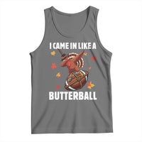 Funny I Came In Like A Butterball Tank Top Thanksgiving Dabbing Turkey - Wonder Print Shop