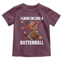 Funny I Came In Like A Butterball Toddler T Shirt Thanksgiving Dabbing Turkey - Wonder Print Shop
