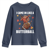 Funny I Came In Like A Butterball Youth Sweatshirt Thanksgiving Dabbing Turkey - Wonder Print Shop