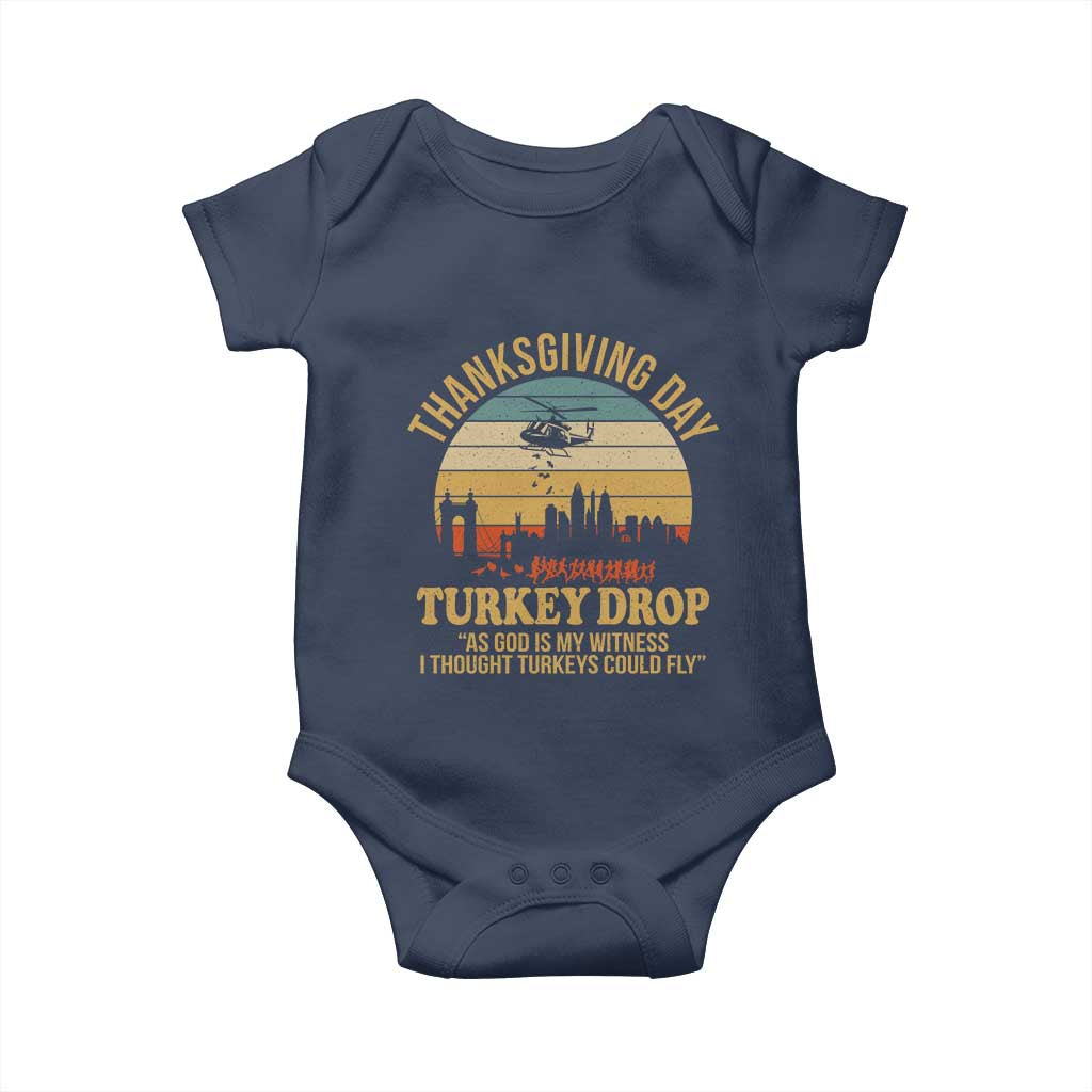 Funny Thanksgiving Day Turkey Drop Baby Onesie As God Is My Witness I Thought Turkeys Could Fly - Wonder Print Shop