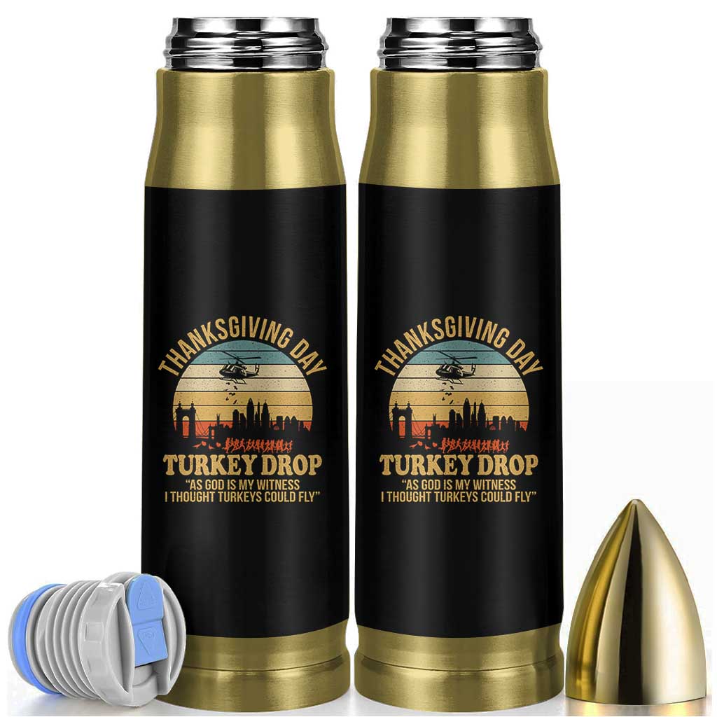 Funny Thanksgiving Day Turkey Drop Bullet Tumbler As God Is My Witness I Thought Turkeys Could Fly - Wonder Print Shop