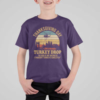 Funny Thanksgiving Day Turkey Drop T Shirt For Kid As God Is My Witness I Thought Turkeys Could Fly - Wonder Print Shop