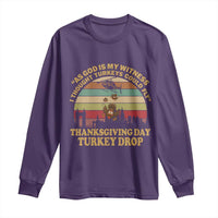 Funny Thanksgiving Day Turkey Drop Long Sleeve Shirt As God Is My Witness I Thought Turkeys Could Fly Vintage Retro - Wonder Print Shop