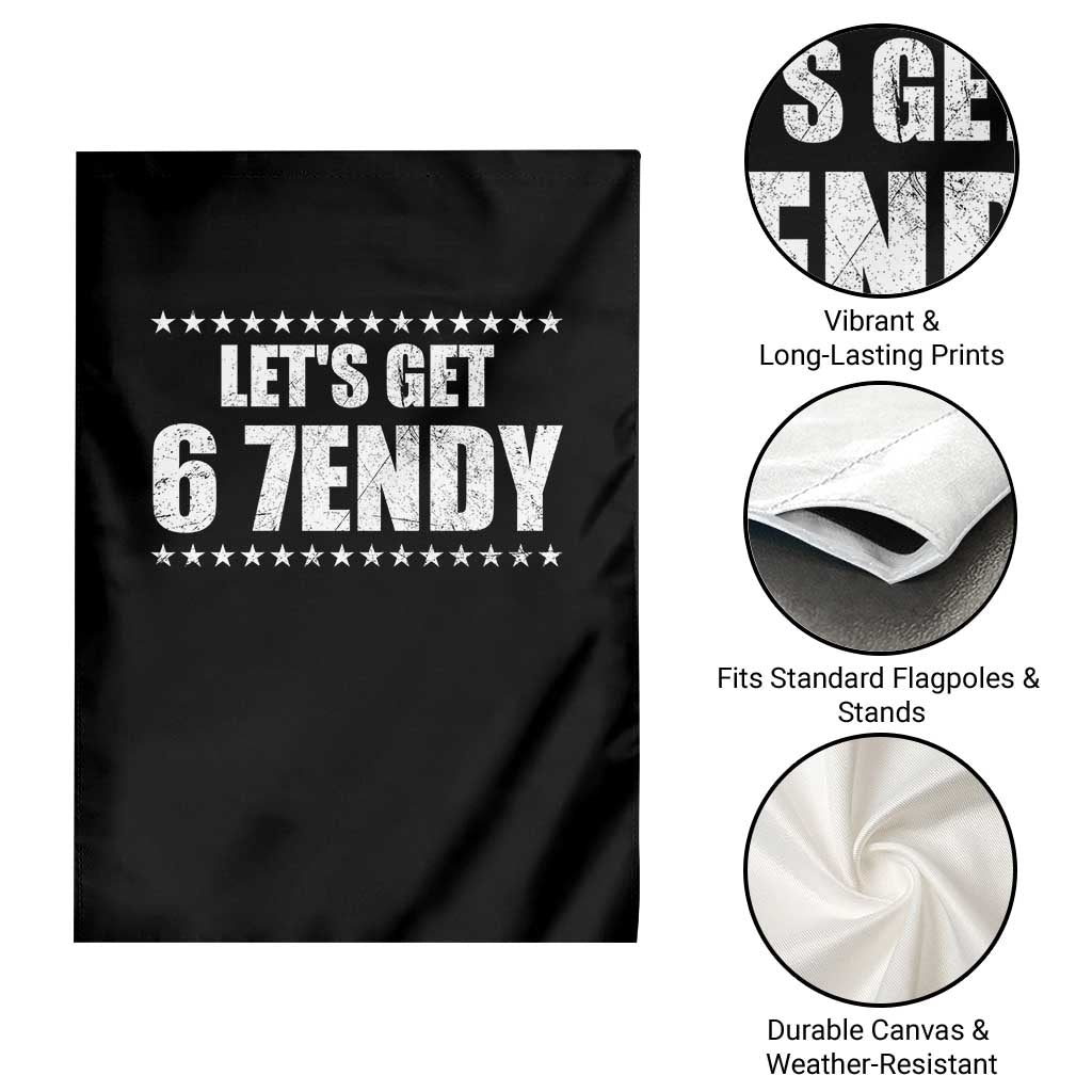 Lets Get Sendy 67 Six Seven Meme Alpha Slang Star Garden Flag - Wonder Print Shop