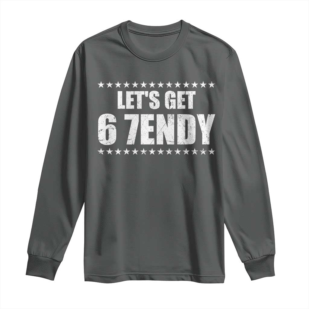 Lets Get Sendy 67 Six Seven Meme Alpha Slang Star Long Sleeve Shirt - Wonder Print Shop