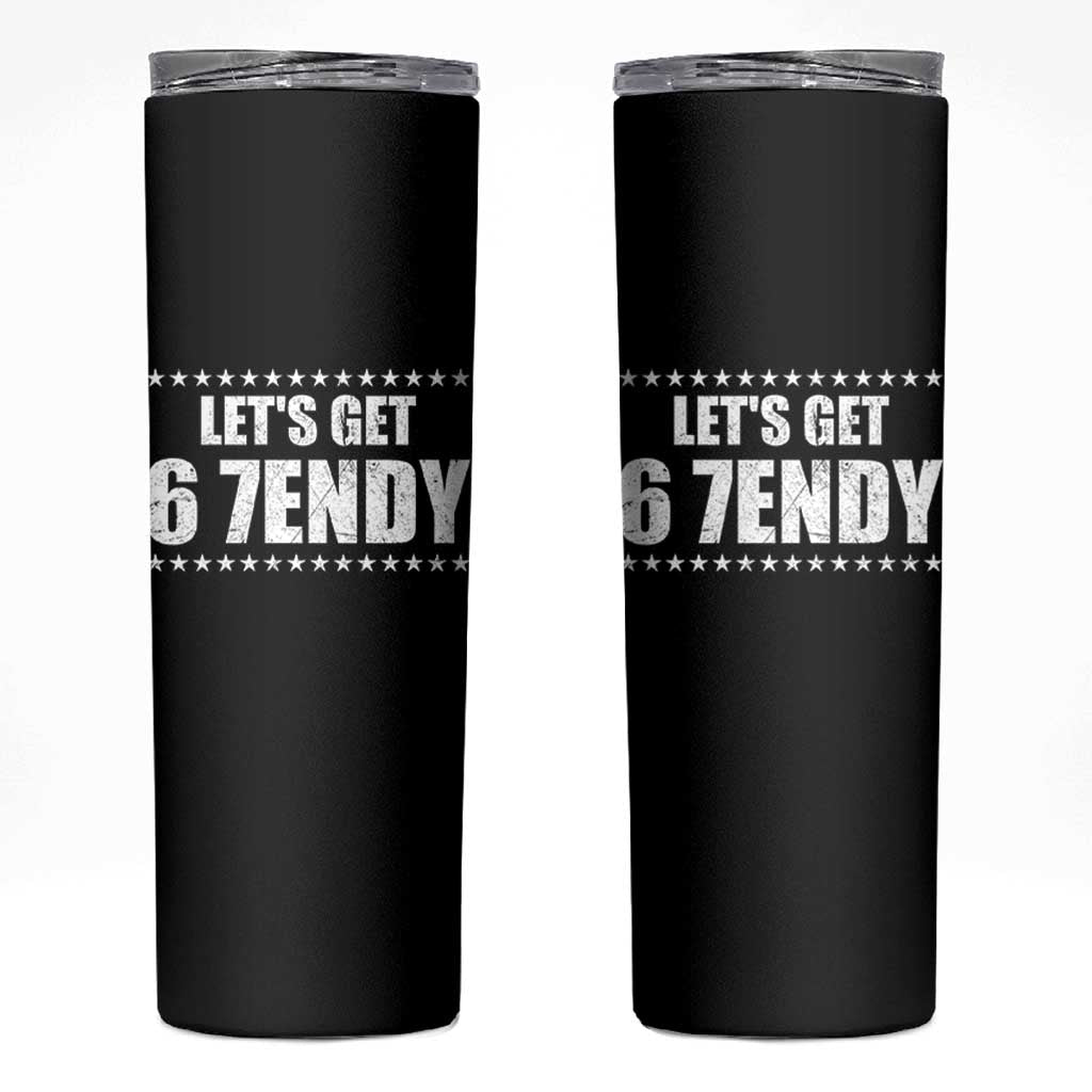Lets Get Sendy 67 Six Seven Meme Alpha Slang Star Skinny Tumbler - Wonder Print Shop