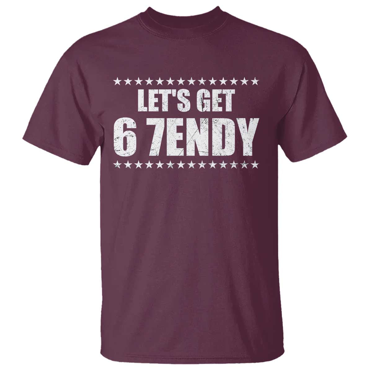 Lets Get Sendy 67 Six Seven Meme Alpha Slang Star T Shirt - Wonder Print Shop