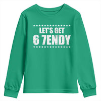 Lets Get Sendy 67 Six Seven Meme Alpha Slang Star Youth Sweatshirt - Wonder Print Shop