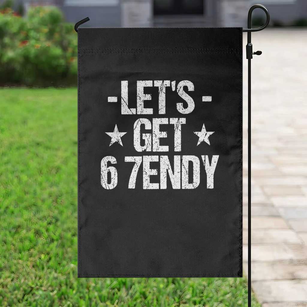 Lets Get Sendy 67 Six Seven Meme Alpha Slang Garden Flag - Wonder Print Shop