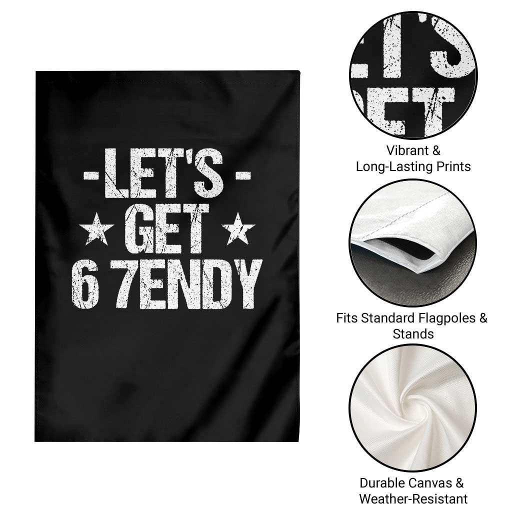 Lets Get Sendy 67 Six Seven Meme Alpha Slang Garden Flag - Wonder Print Shop
