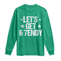 Lets Get Sendy 67 Six Seven Meme Alpha Slang Long Sleeve Shirt - Wonder Print Shop