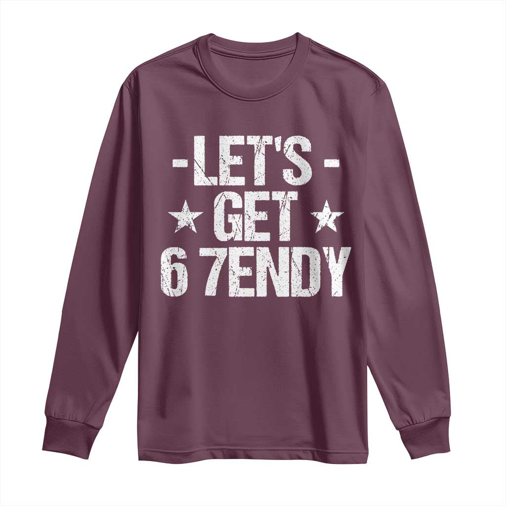 Lets Get Sendy 67 Six Seven Meme Alpha Slang Long Sleeve Shirt - Wonder Print Shop