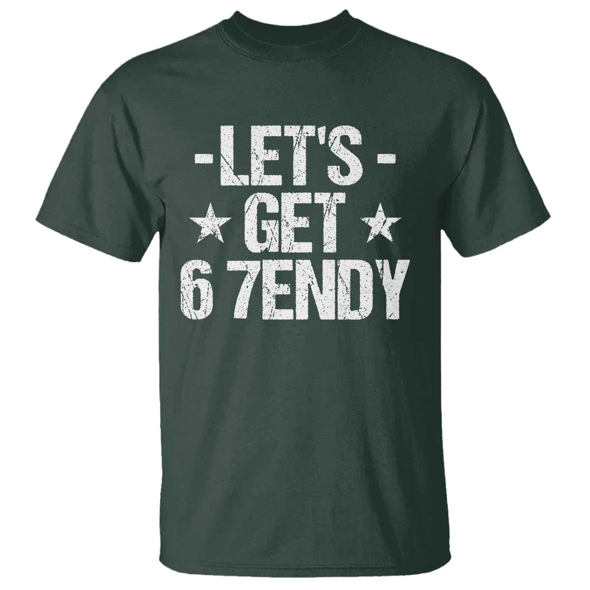 Lets Get Sendy 67 Six Seven Meme Alpha Slang T Shirt - Wonder Print Shop