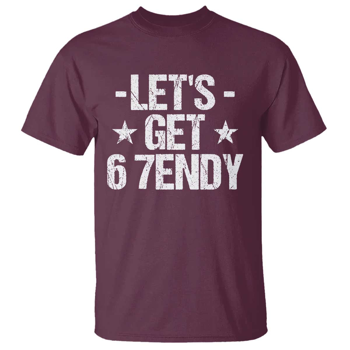 Lets Get Sendy 67 Six Seven Meme Alpha Slang T Shirt - Wonder Print Shop