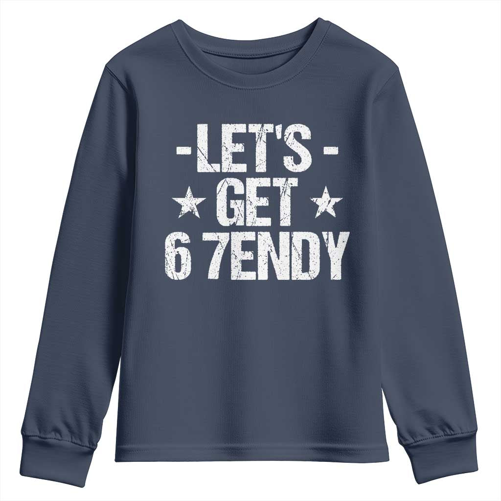Lets Get Sendy 67 Six Seven Meme Alpha Slang Youth Sweatshirt - Wonder Print Shop