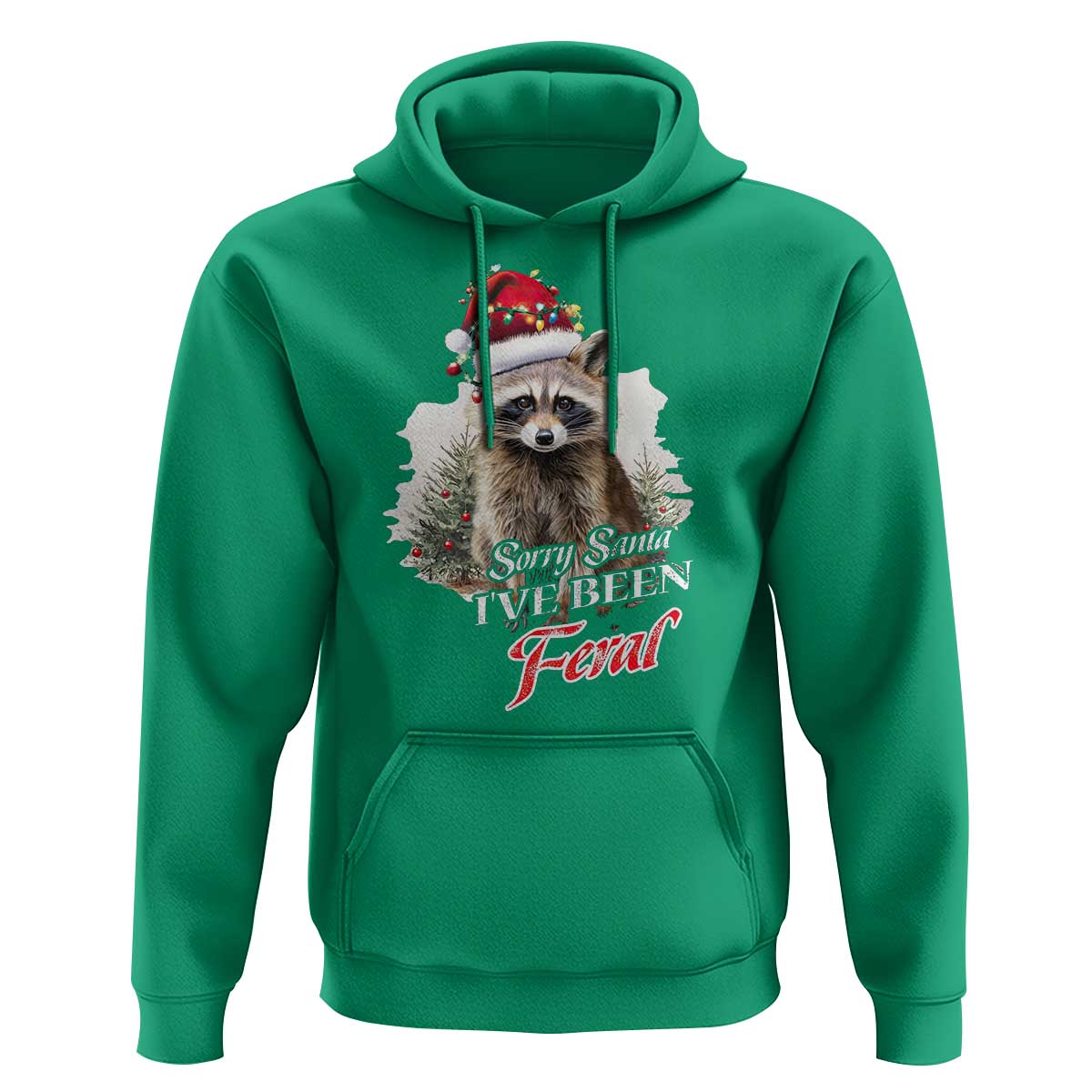 Funny Christmas Racoon Hoodie Sorry Santa I've Been Feral Trash Panda