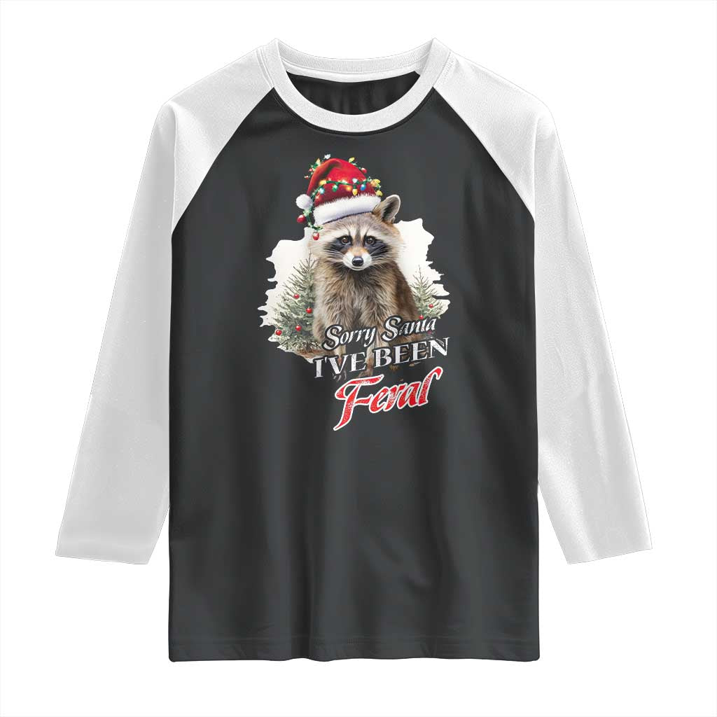 Funny Christmas Racoon Raglan Shirt Sorry Santa I've Been Feral Trash Panda - Wonder Print Shop