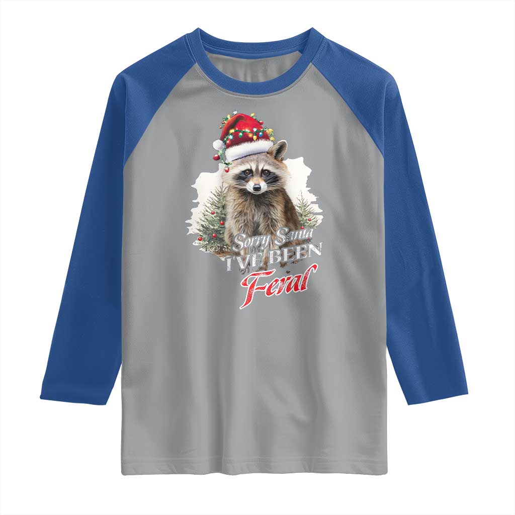 Funny Christmas Racoon Raglan Shirt Sorry Santa I've Been Feral Trash Panda - Wonder Print Shop