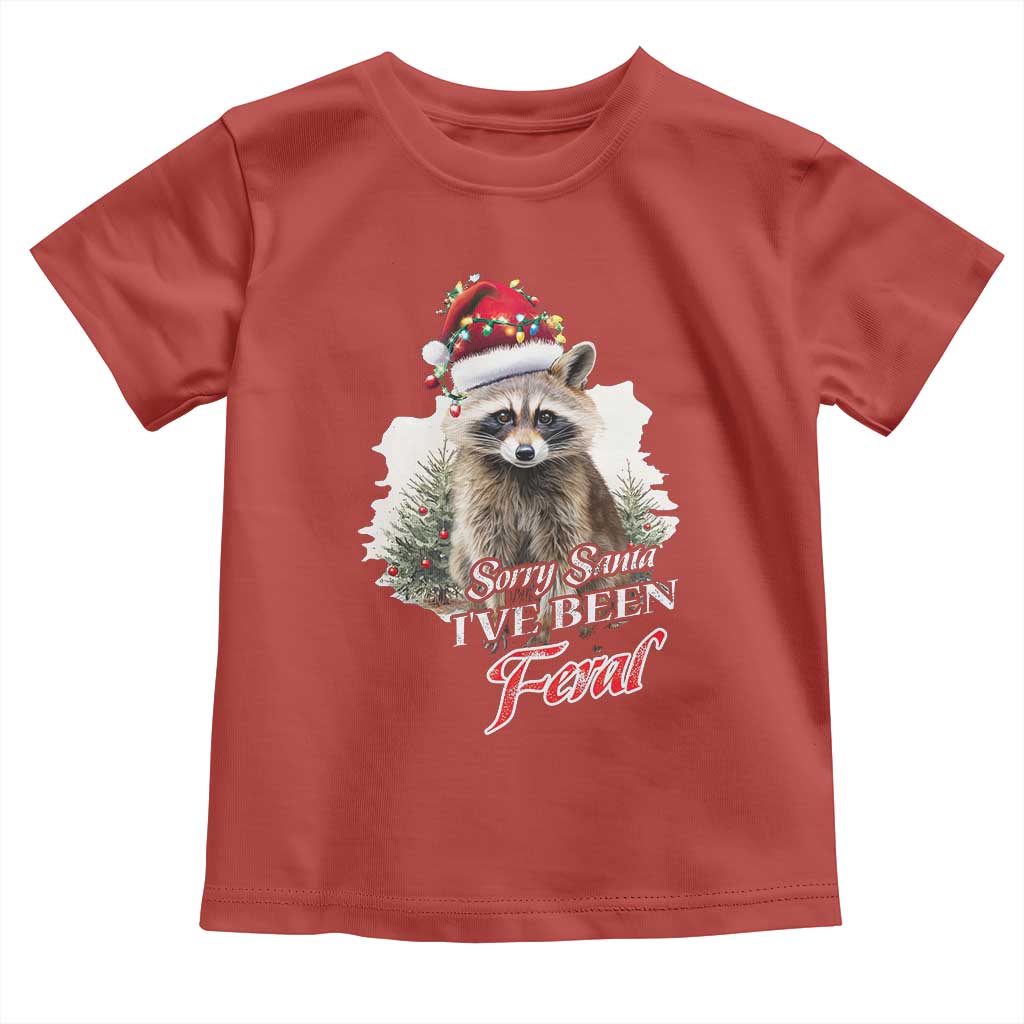 Funny Christmas Racoon Toddler T Shirt Sorry Santa I've Been Feral Trash Panda