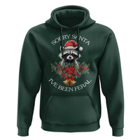 Funny Christmas Racoon Hoodie Sorry Santa I've Been Feral Xmas Wreath
