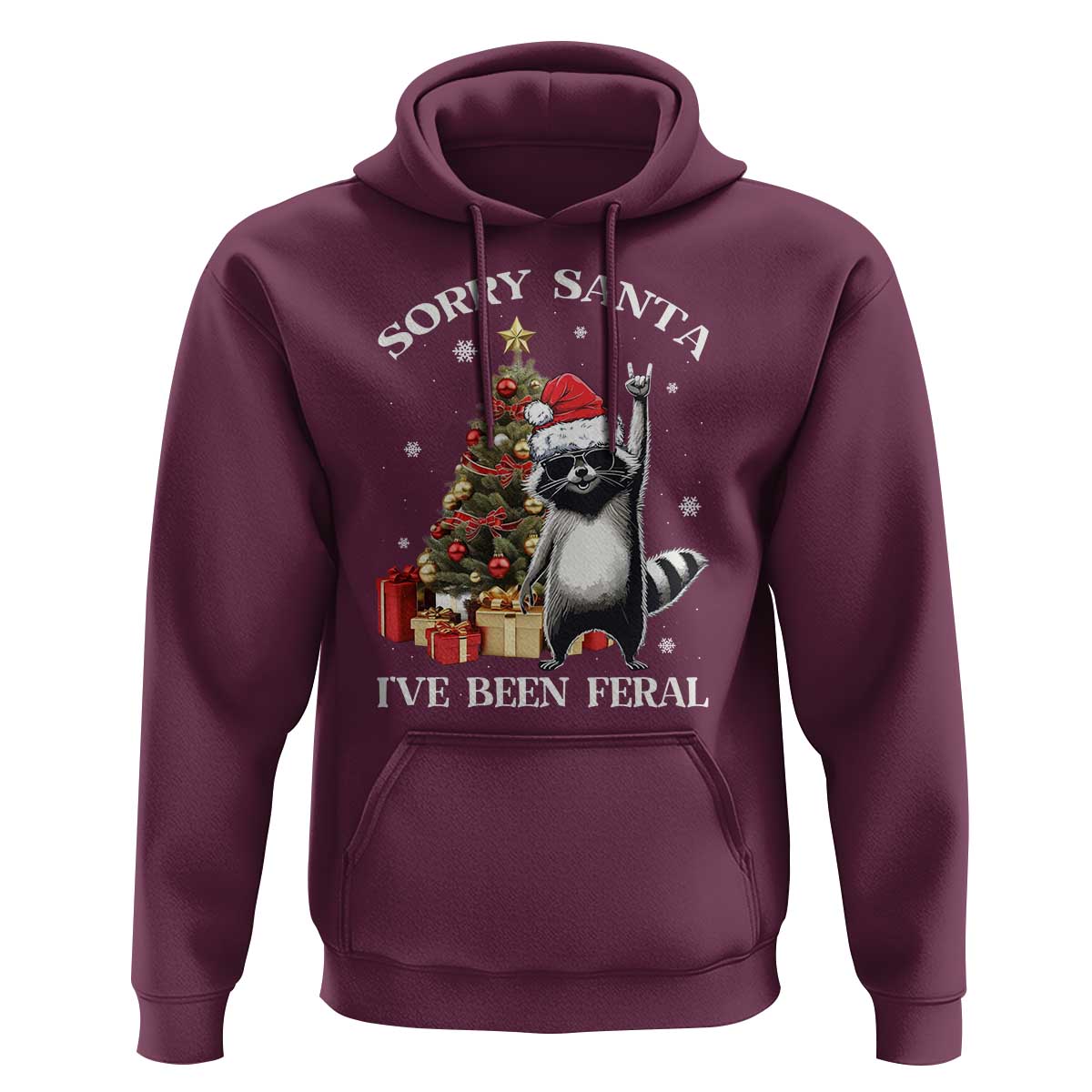 Funny Christmas Racoon Hoodie Sorry Santa I've Been Feral Xmas Hat
