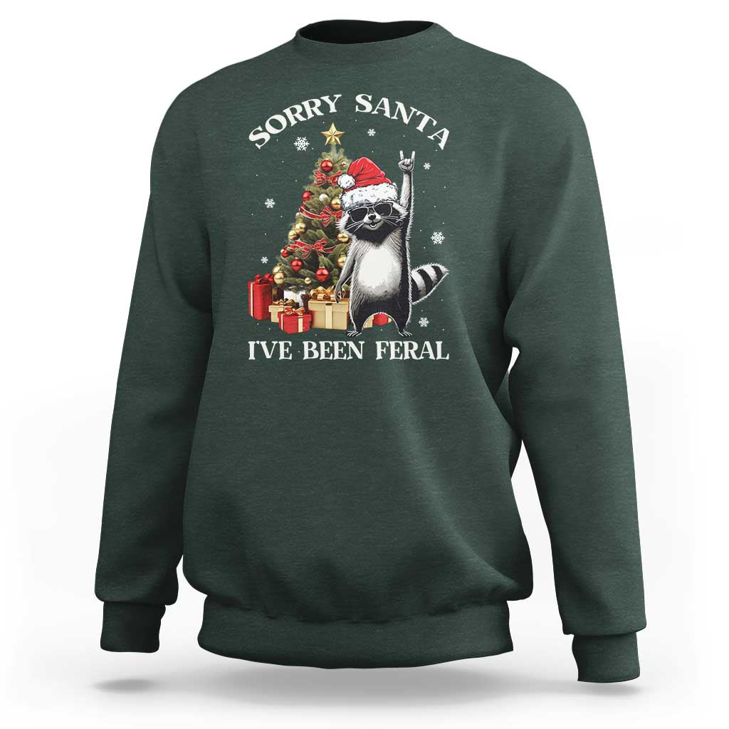 Funny Christmas Racoon Sweatshirt Sorry Santa I've Been Feral Xmas Hat - Wonder Print Shop