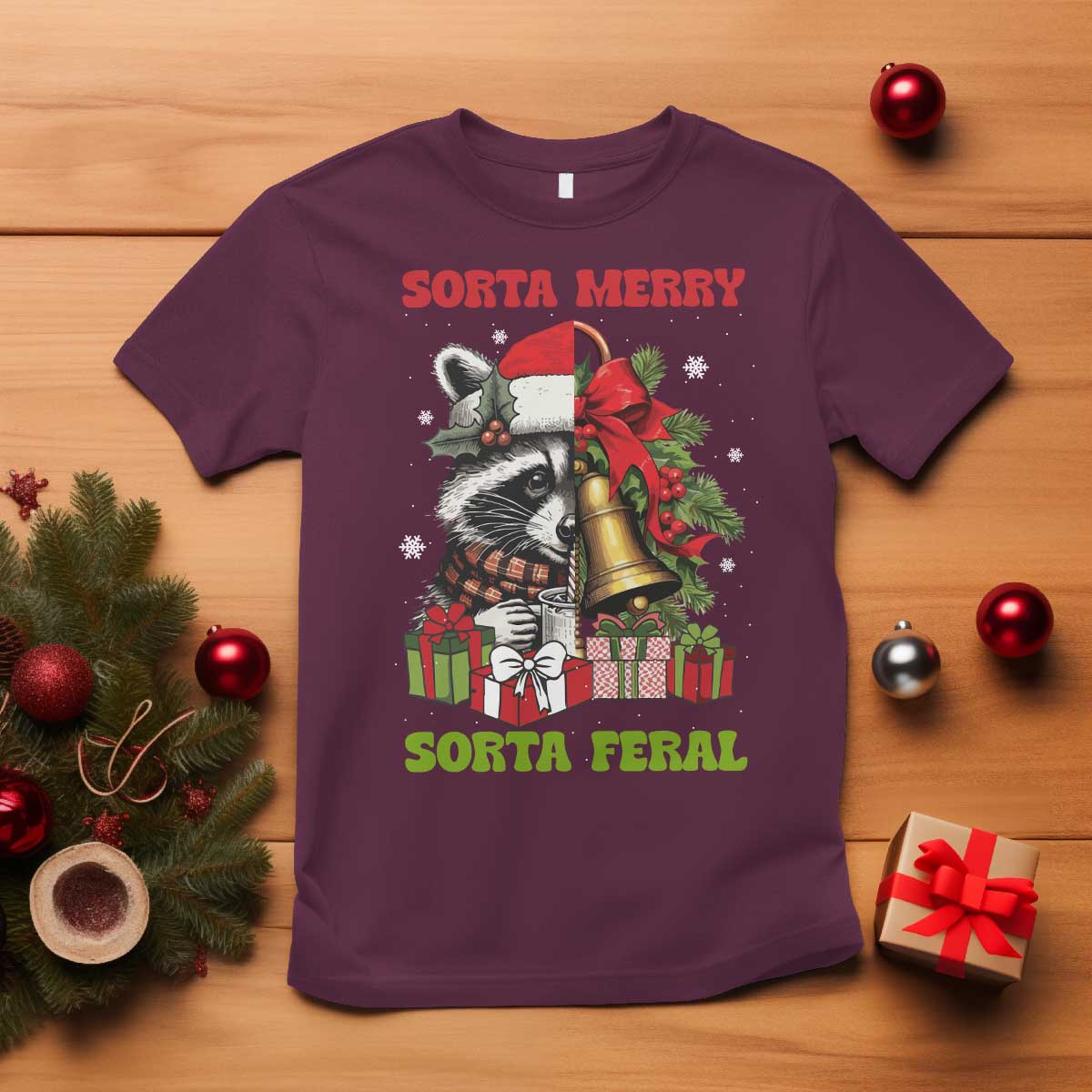Funny Christmas Racoon T Shirt Sorta Merry Sorta Feral Xmas Wreath - Wonder Print Shop