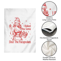Funny Christmas Baking Garden Flag I Baked You Some Shut The Fucupcakes Vintage Santa Hat - Wonder Print Shop