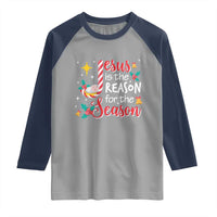 Jesus Is The Reason For The Season Raglan Shirt Christmas Jolly Bell - Wonder Print Shop