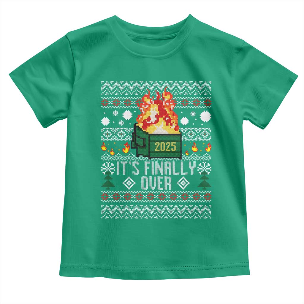 Funny Christmas Lil Dumpster Fire Toddler T Shirt It Is Finally Over 2025 - Wonder Print Shop