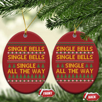 Funny Xmas Anti Couple Christmas Ornament Single Bells Single All The Way - Wonder Print Shop