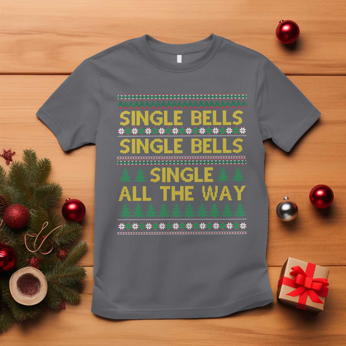 Funny Christmas Anti Couple T Shirt Single Bells Single All The Way - Wonder Print Shop