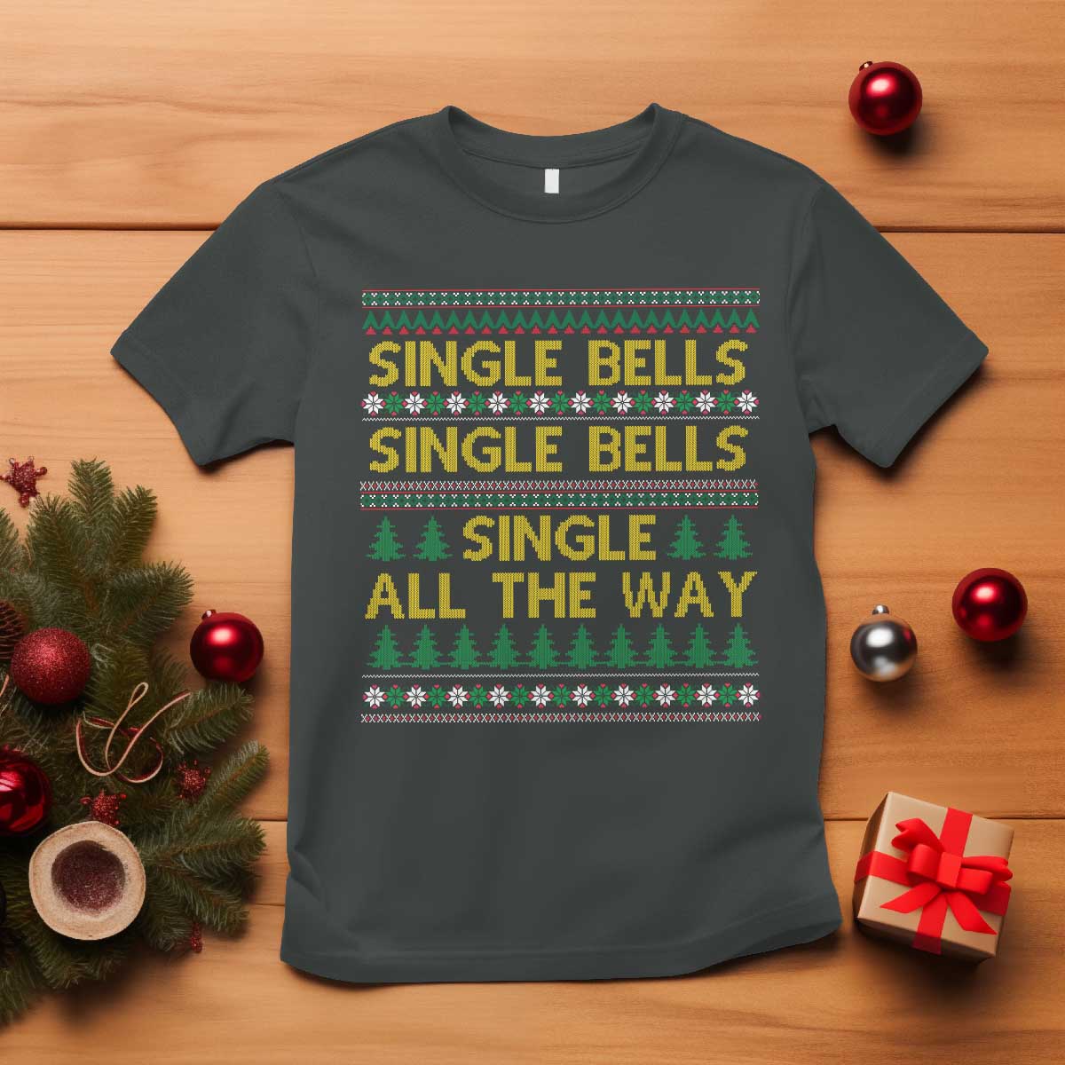 Funny Christmas Anti Couple T Shirt Single Bells Single All The Way - Wonder Print Shop