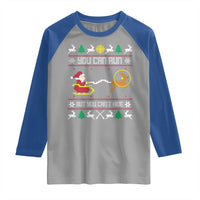 Funny Christmas Deer Hunting Raglan Shirt You Can Run But You Can't Hide Santa - Wonder Print Shop