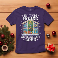 Funny Hanukkah Christmas T Shirt In This House We Celebrate Love Chrismukkah - Wonder Print Shop