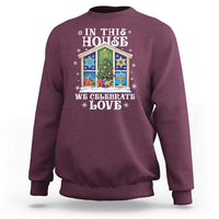 Funny Hanukkah Christmas Sweatshirt In This House We Celebrate Love Chrismukkah - Wonder Print Shop