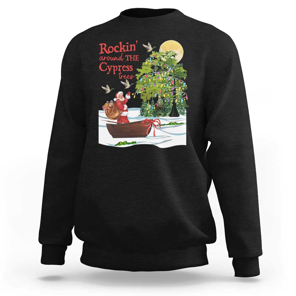 Funny Christmas Cajun Louisiana Sweatshirt Rockin' Around The Cypress Trees Santa Alligator - Wonder Print Shop