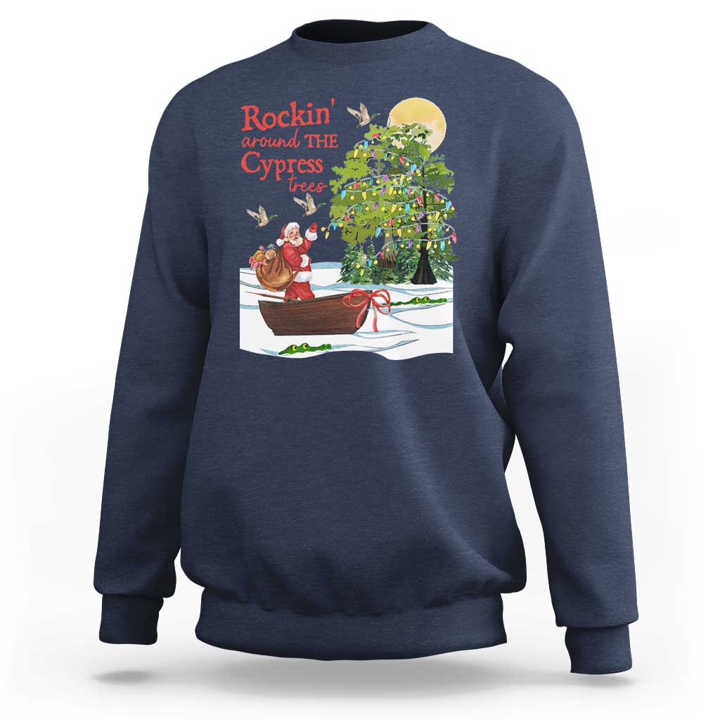 Funny Christmas Cajun Louisiana Sweatshirt Rockin' Around The Cypress Trees Santa Alligator - Wonder Print Shop