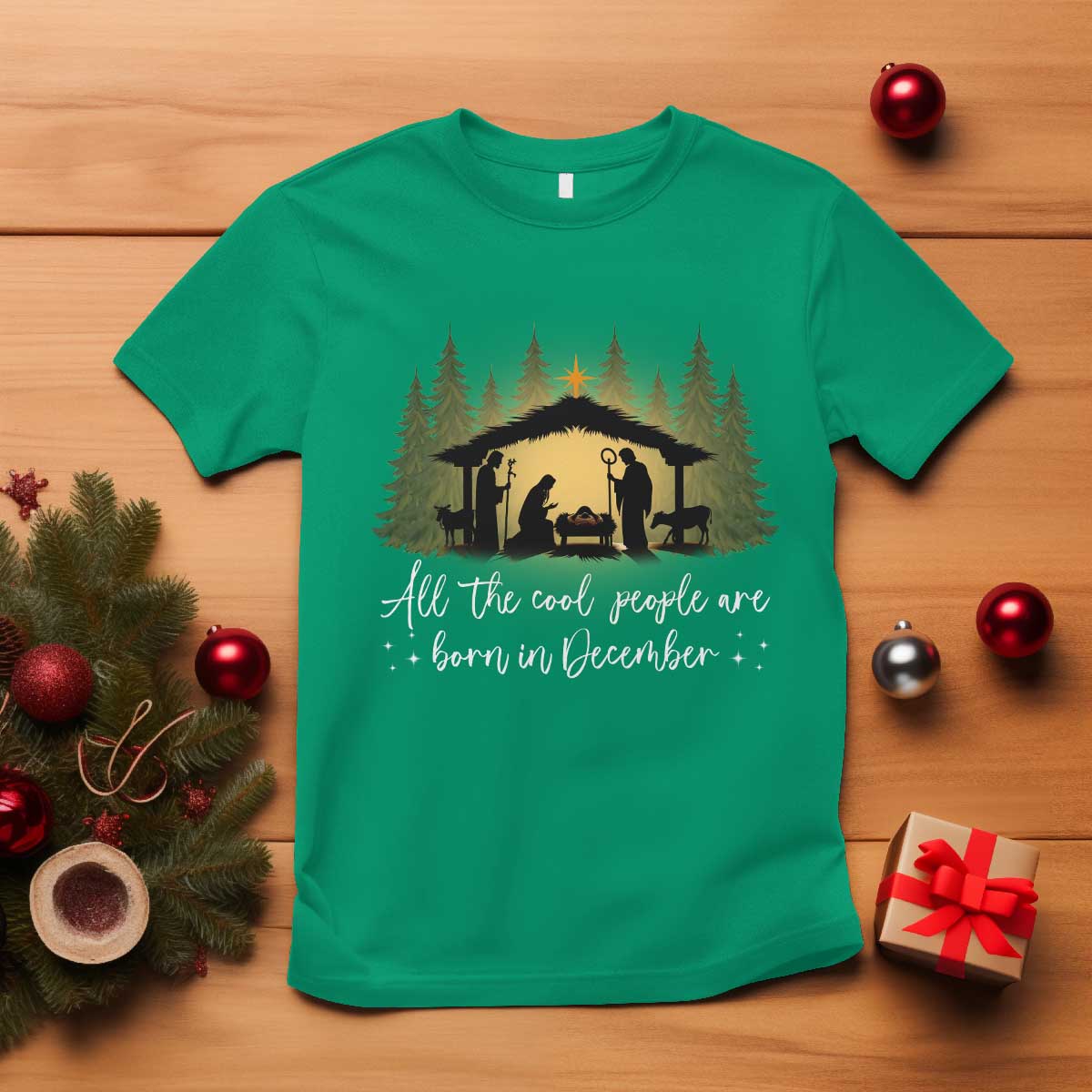 Christmas December Birthday T Shirt All The Cool People Are Born In December Christian Xmas - Wonder Print Shop