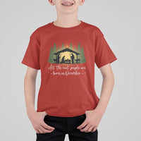 Christmas December Birthday T Shirt For Kid All The Cool People Are Born In December Christian Xmas - Wonder Print Shop