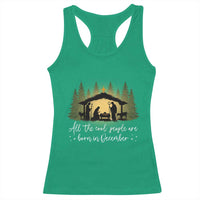 Christmas December Birthday Racerback Tank Top All The Cool People Are Born In December Christian Xmas - Wonder Print Shop