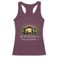 Christmas December Birthday Racerback Tank Top All The Cool People Are Born In December Christian Xmas - Wonder Print Shop