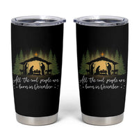 Christmas December Birthday Tumbler Cup All The Cool People Are Born In December Christian Xmas - Wonder Print Shop