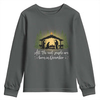 Christmas December Birthday Youth Sweatshirt All The Cool People Are Born In December Christian Xmas - Wonder Print Shop