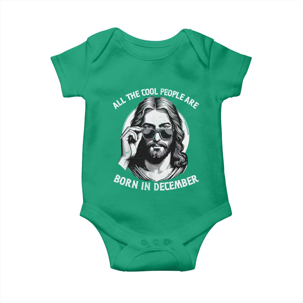 All The Cool People Are Born In December Baby Onesie Funny Christmas December Birthday Jesus - Wonder Print Shop